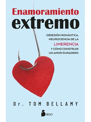 Enamoramiento Extremo Limerencia