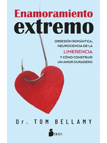 Enamoramiento Extremo Limerencia 1