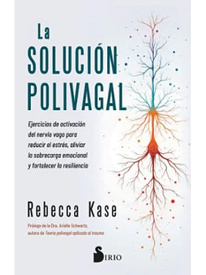 Solucion Polivagal, La