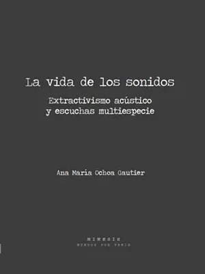 Vida De Los Sonidos, La