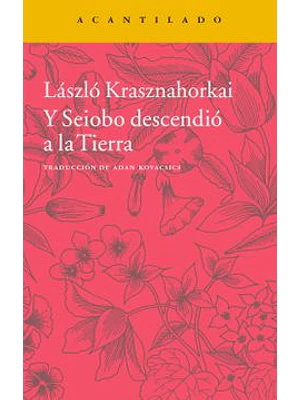 Y Seiobo Descendio A La Tierra