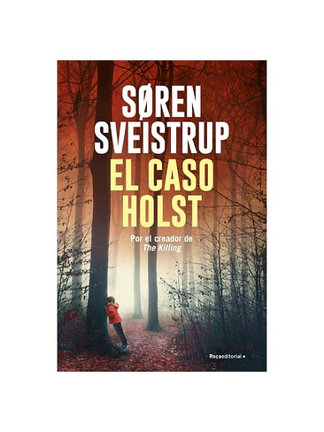 Caso Holst, El 1