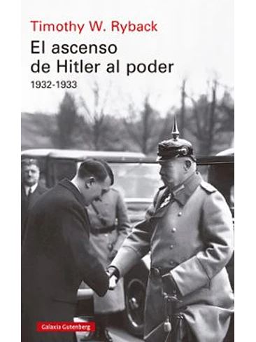 Ascenso De Hitler Al Poder 1932-1933, El 1