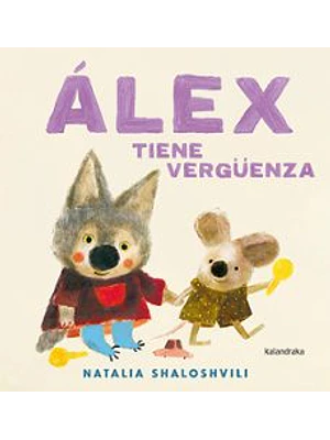 Alex Tiene Verguenza