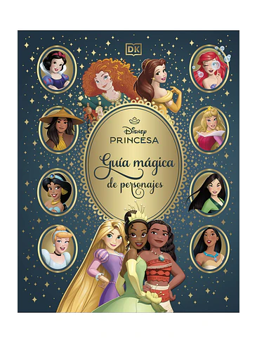 Disney Princesas Guia Magica De Personajes 1