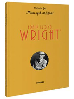 Mira Que Artista Frank Lloyd Wright