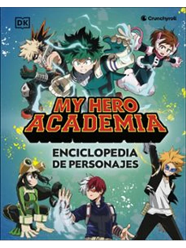 My Hero Academia Enciclopedia De Personajes 1