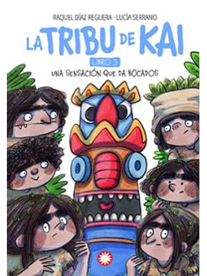 Tribu De Kai 3 Una Sensacion Que Da Bocados, La