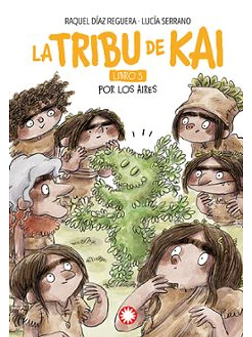 Tribu De Kai 5 Por Los Aires, La 1