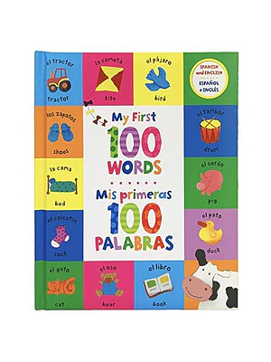 My First 100 Words Mis Primeras 100 Palabras