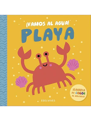 Vamos Al Agua Playa (Libro Para La Tina)