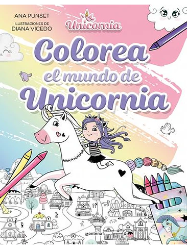 Unicornia Colorea El Mundo De Unicornia 1