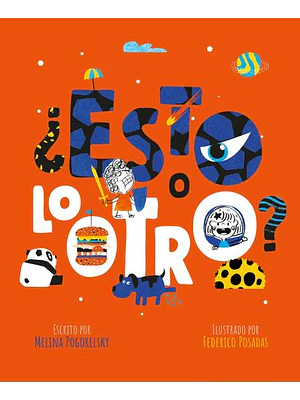 Esto O Lo Otro