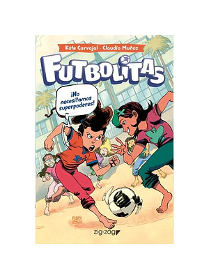 Futbolitas 2 No Necesitamos Super Poderes