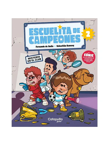 Escuelita De Campeones 2 Misterio En El Club 1