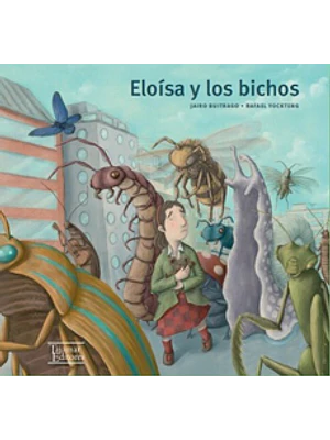Eloisa Y Los Bichos