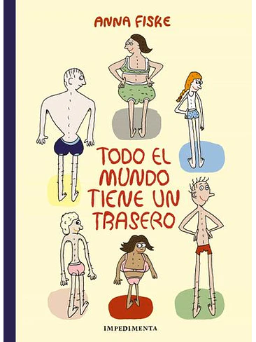 Todo El Mundo Tiene Un Trasero 1