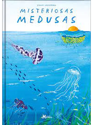 Misteriosas Medusas