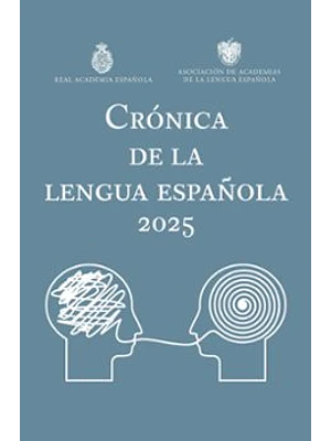 Cronica De La Lengua Española 2025