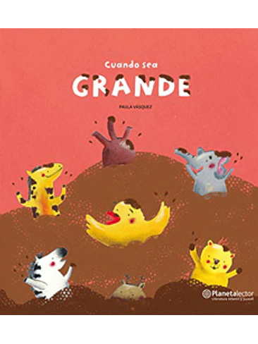 Cuando Sea Grande 1