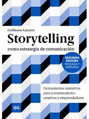 Storytelling Como Estrategia De Comunicacion 