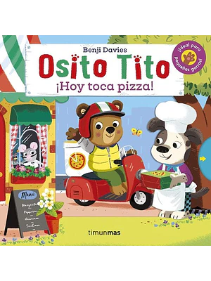 Osito Tito Hoy Toca Pizza (Bb)