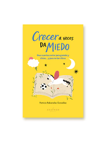 Crecer A Veces Da Miedo 1