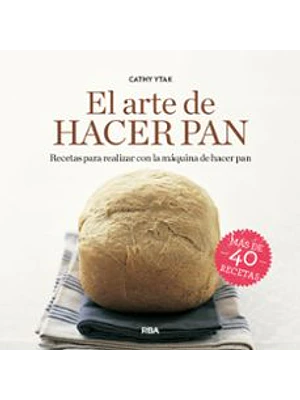 Arte De Hacer Pan, El