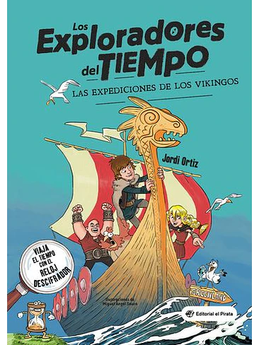 Exploradores Del Tiempo 2 Las Expediciones De Los Vikingos, Los 1