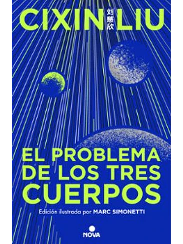 Trilogia De Los Tres Cuerpos1 El Problema De Los Tres Cuerpos (Td) 1