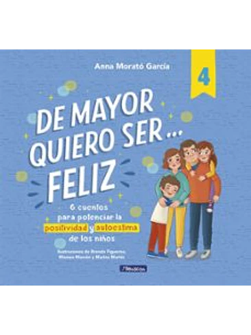De Mayor Quiero Ser Feliz 4 1