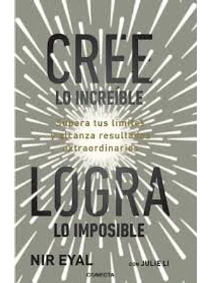 Cree Lo Increible Logra Lo Posible