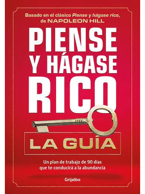 Piense Y Hagase Rico La Guia