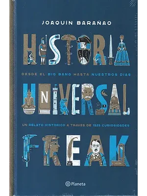Historia Universal Freak (Td)