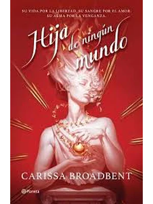 Hija De Ningun Mundo