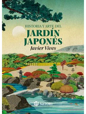 Historia Y Arte Del Jardín Japonés