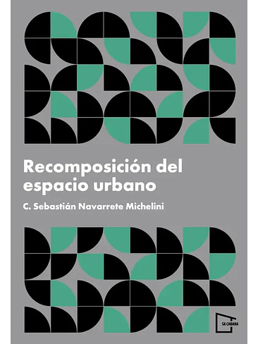 Recomposicion Del Espacio Urbano 1