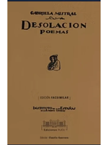 Desolacion Edicion Facsimilar 1