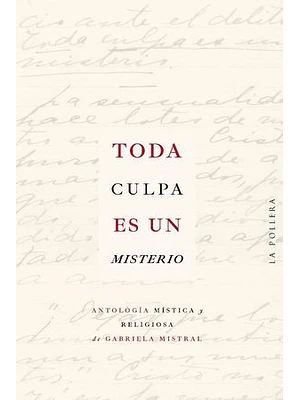Toda Culpa Es Un Misterio