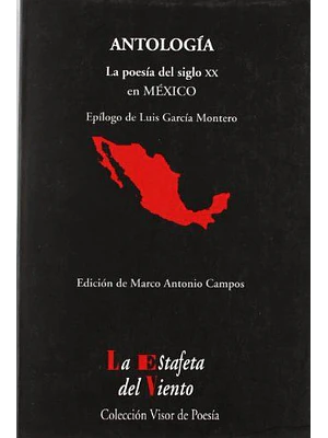 Antologia La Poesia Del Siglo Xx En Mexico