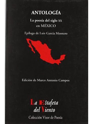 Antologia La Poesia Del Siglo Xx En Mexico 1
