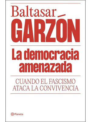 Democracia Amenazada, La