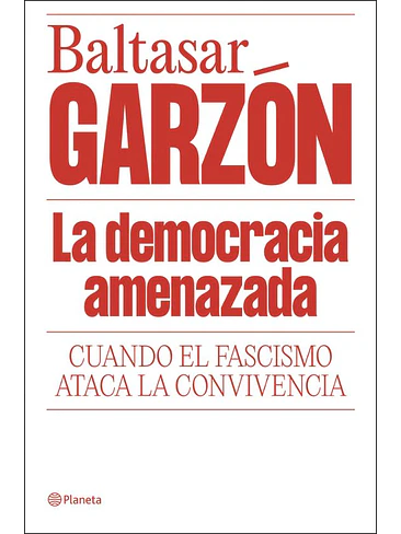 Democracia Amenazada, La 1