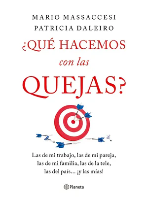 Que Hacemos Con Las Quejas