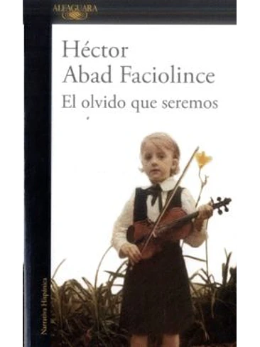 Olvido Que Seremos, El 1