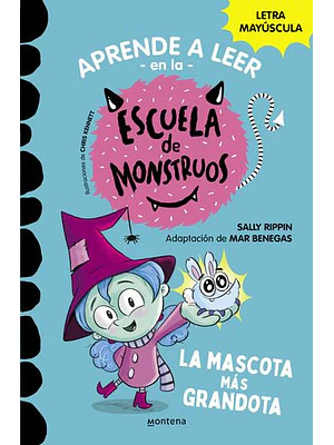 Escuela De Monstruos 1 La Mascota Mas Grandota