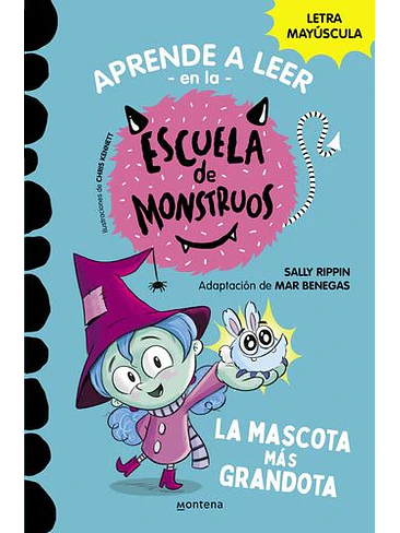 Escuela De Monstruos 1 La Mascota Mas Grandota 1