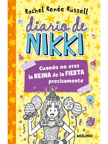 Diario De Nikki 2 (Tb) Cuando No Eres La Reina De La Fiesta Precisamente 1