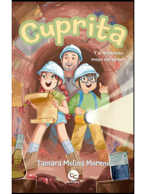 Cuprita Y El Misterioso Mapa Del Abuelo