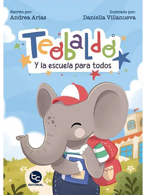 Teobaldo Y La Escuela Para Todos
